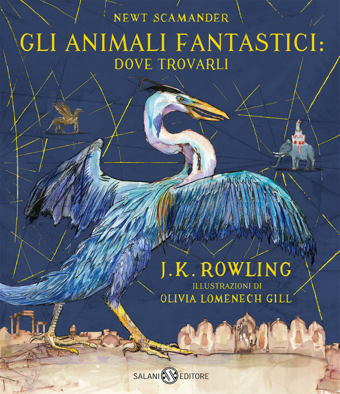 Copertina Gli animali fantastici: dove trovarli Edizione illustrata da Olivia Lomenech Gill (2018) | Copyright © Potterandmore.com